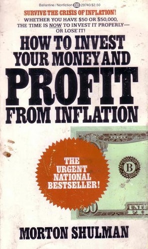 How to Invest Your Money and Profit from Inflation