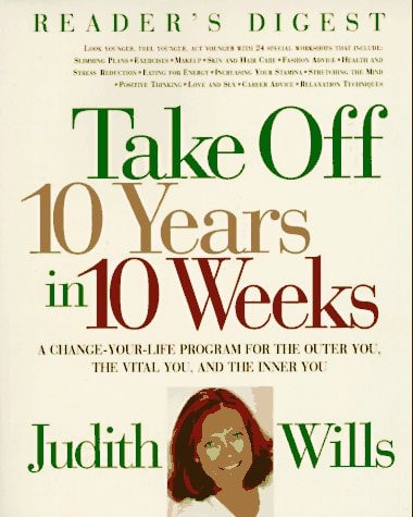 Take Off Ten Years in 10 Weeks