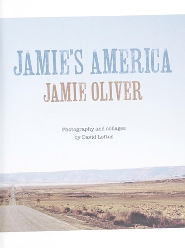 Jamie's America Easy Twists on Great American Classics, and More