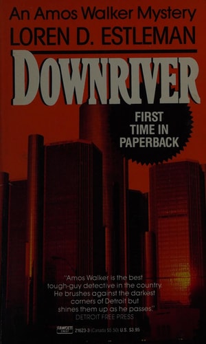 Downriver (The Amos Walker Series #9)