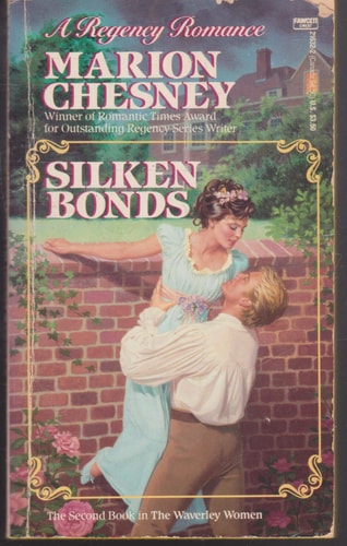 Silken Bonds (The Second Book in The Waverly Women)