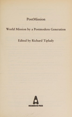 Postmission: World Mission by a Postmodern Generation