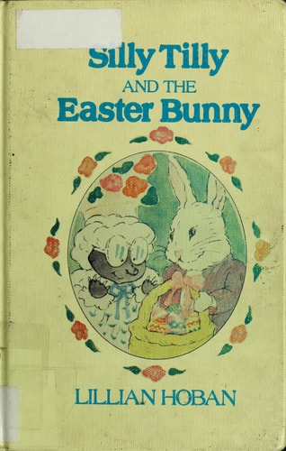 Silly Tilly and the Easter Bunny (An I Can Read Book, Level 1)