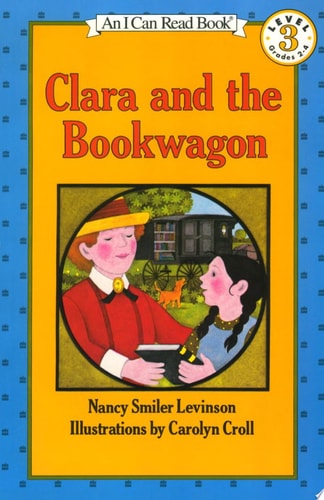 Clara and the Bookwagon, Level 3 (I Can Read Book)