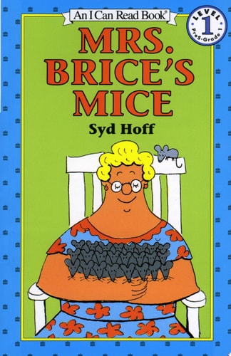 Mrs. Brice's Mice (An I Can Read Book, Level 1)