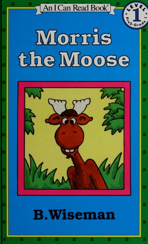 Morris the Moose (I Can Read Level 1)