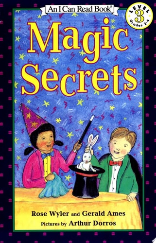 Magic Secrets (I Can Read Level 3)