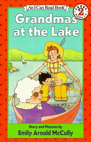 Grandmas at the Lake (I Can Read Level 2)