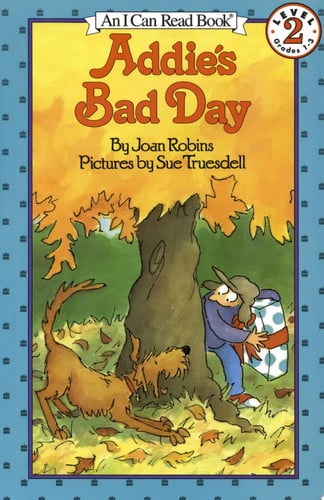 Addie's Bad Day (I Can Read Level 2)