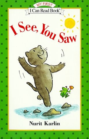 I See, You Saw (My First I Can Read)
