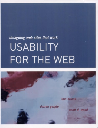 Usability for the Web: Designing Web Sites that Work (Interactive Technologies)