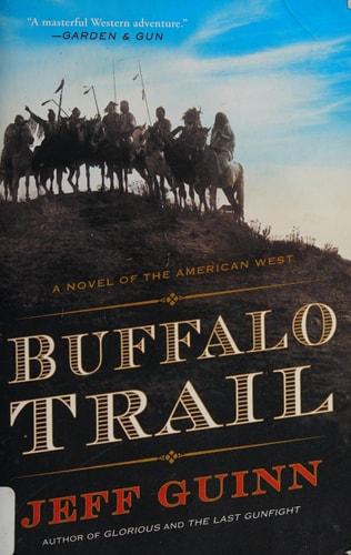 Buffalo Trail: A Novel of the American West (A Cash McLendon Novel)