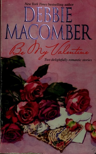 Be My Valentine: An Anthology