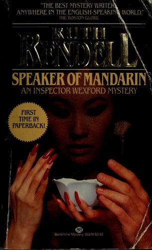 Speaker of Mandarin: An Inspector Wexford Mystery