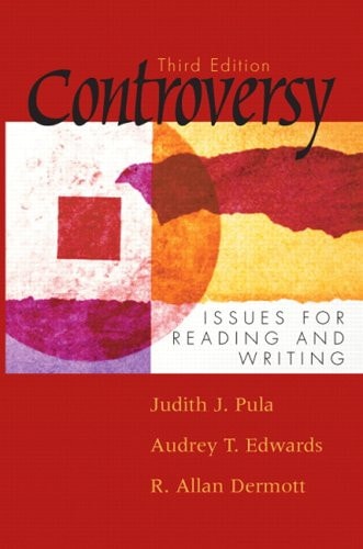 Controversy: Issues for Reading and Writing, 3rd Edition