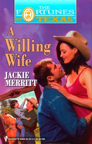 A Willing Wife (Fortunes Of Texas)