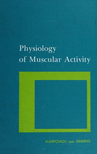 Physiology of muscular activity