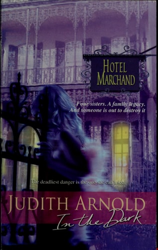In The Dark (Hotel Marchand)