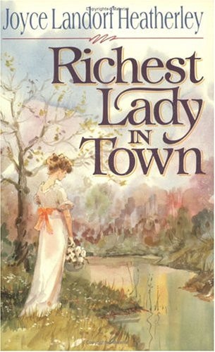 Richest Lady in Town