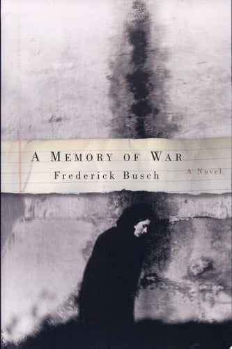 A Memory of War: A Novel