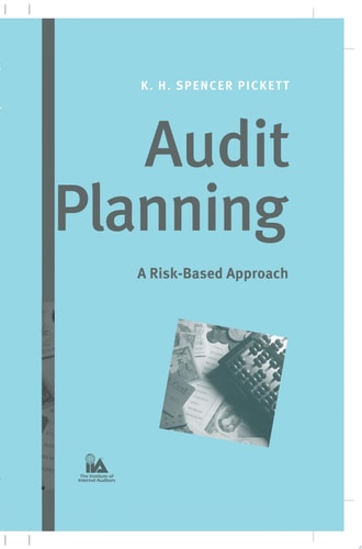 Audit Planning: A Risk-Based Approach
