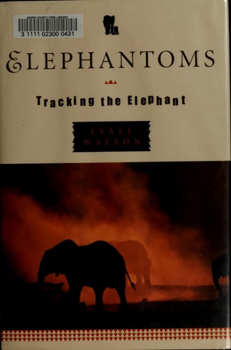 Elephantoms Tracking the Elephant
