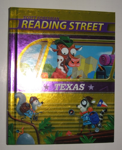 Scott Foresman Reading Street: Texas, Grade 3 (2011-05-03)