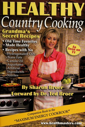 Healthy Country Cooking (GRANDMA'S SECRET RECIPES)