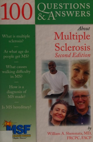 100 Questions & Answers About Multiple Sclerosis