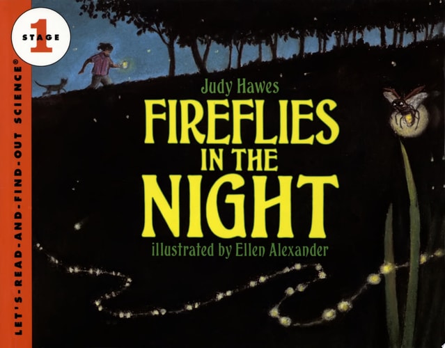 Fireflies in the Night: Revised Edition (Let's-Read-and-Find-Out Science 1)