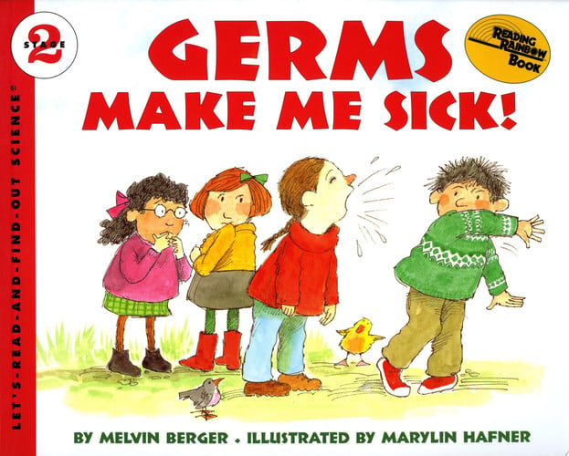 Germs Make Me Sick!
