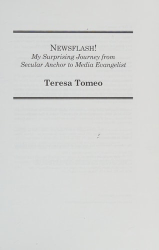 Newsflash! My Surprising Journey from Secular Anchor to Media Evangelist