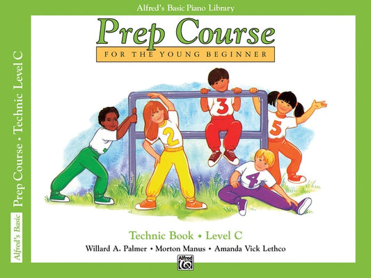 Alfred's Basic Piano Prep Course Technic, Bk C: For the Young Beginner (Alfred's Basic Piano Library)