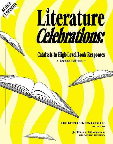 Literature Celebrations: Catalysts to High-level Book Responses