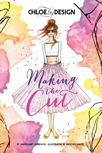 Chloe by Design: Making the Cut