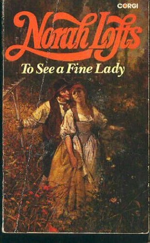 To See a Fine Lady