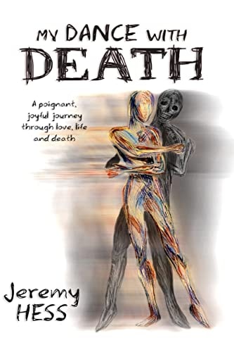 My Dance With Death