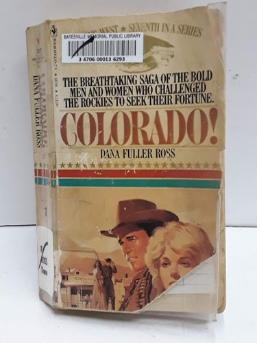 Colorado (Wagons West #7)