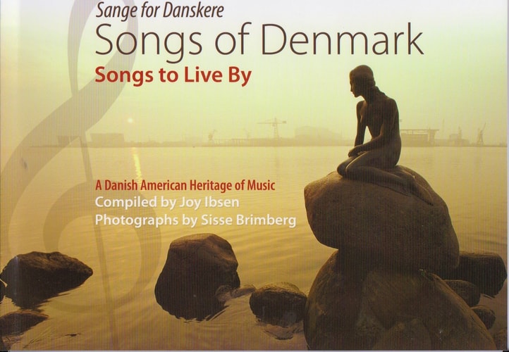 Songs of Denmark, Songs to Live By