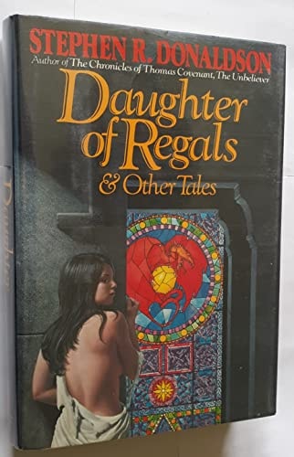 Daughter of Regals & Other Tales