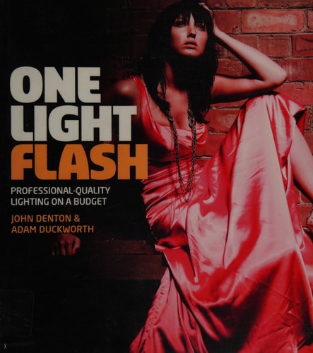One Light Flash: Professional-Quality Lighting on a Budget