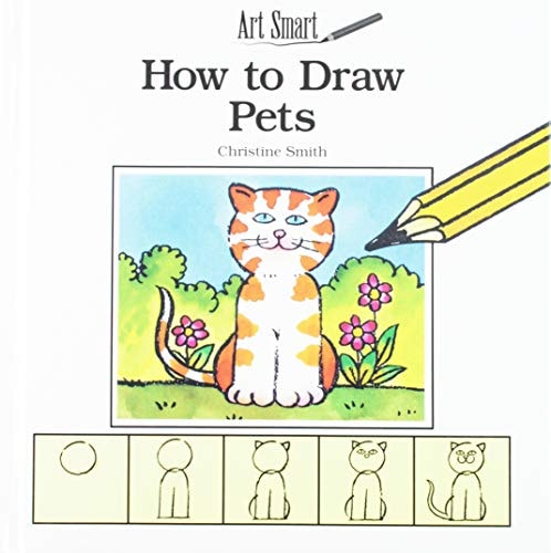 How to Draw Pets (Art Smart)