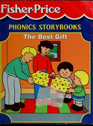 The Best Gift (Fisher-Price Phonics Storybooks)