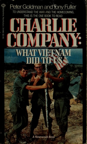 Charlie Company: What Vietnam Did to Us