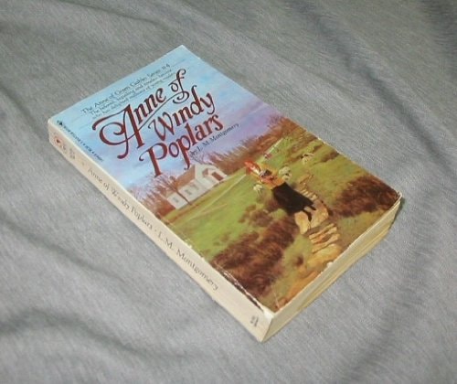 Anne of Windy Poplars.