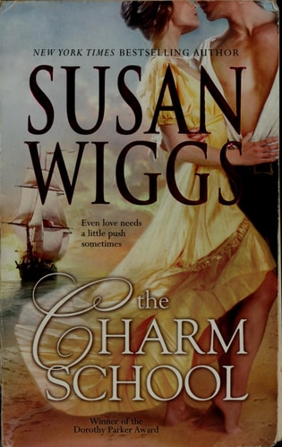 The Charm School (Calhoun Chronicles, Book 1)