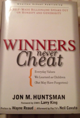 Winners Never Cheat: Everyday Values We Learned as Children (But May Have Forgotten)