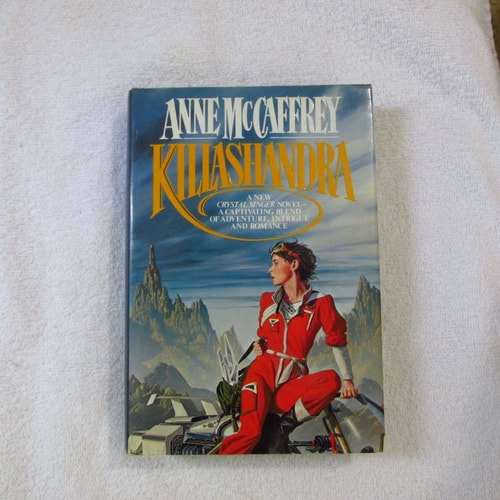 Killashandra (Crystal Singer, No. 2)