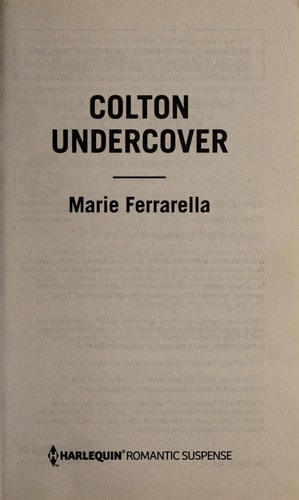 Colton Undercover (The Coltons of Shadow Creek, 2)
