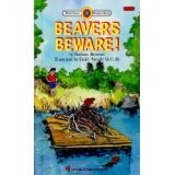 Beavers Beware! (Bank Street Ready to Read)
